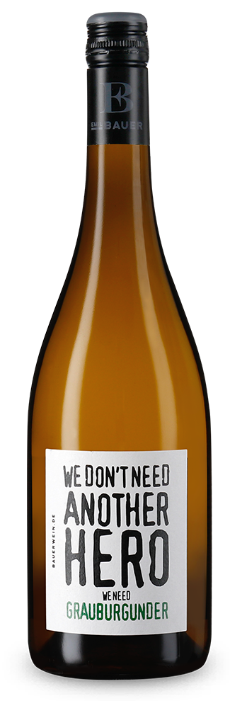 We don´t need another hero, we need Grauburgunder! 2025