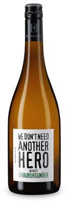 We don´t need another hero, we need Grauburgunder! 2025